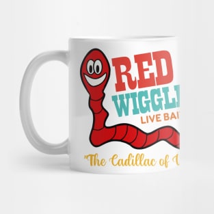 Red Wigglers Live Bait Shop The Cadillac Of Worms Mug